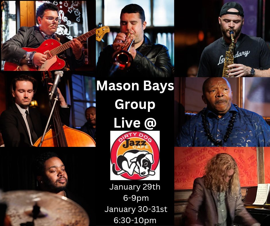 Mason Bays májusi koncertje a Dirty Dog Jazz Cafe-ben — Szervezői kép