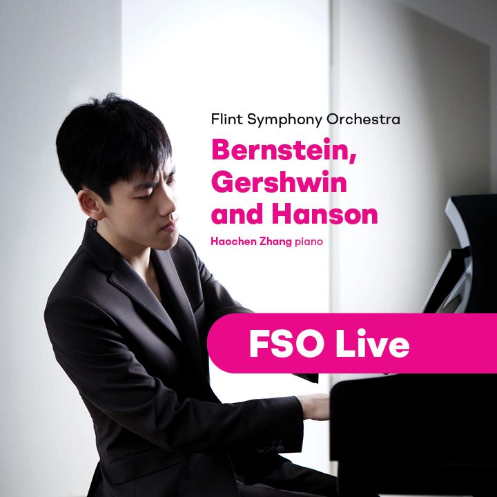 FSOLive: the Flint Symphony Orchestra's Bernstein, Gershwin and Hanson concert, streamed live — Organizer image
