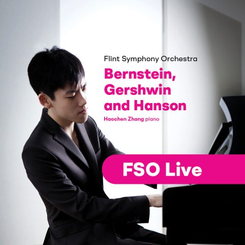 FSOLive: the Flint Symphony Orchestra's Bernstein, Gershwin and Hanson concert, streamed live — Organizer image