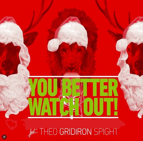 Theo Gridiron’s You Better Watch Out! — Organizer image