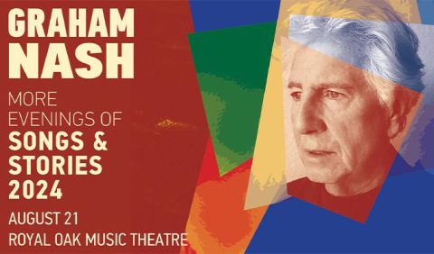 Graham Nash played at the Royal Oak Music Theatre — Organizer image