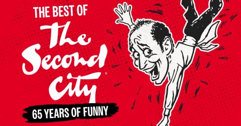The Second City - A legjobb jelenetek válogatása — Szervezői kép