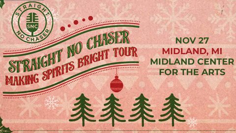 Straight No Chaser a Midland Center for the Arts-ban — Szervezői kép