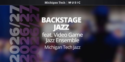 Kis csoportok a Video Game Jazz Ensemble közreműködésével - Michigan Tech Jazz