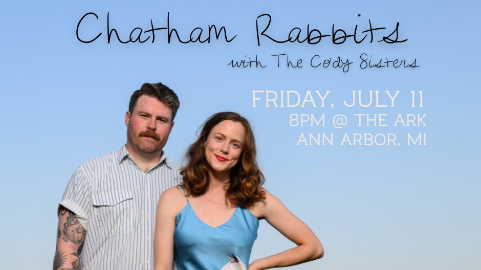 Chatham Rabbits at The Ark in Ann Arbor — Organizer image