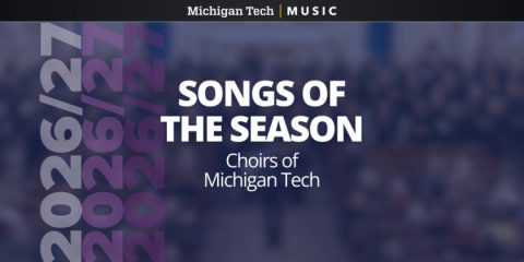 Az évszak dalai - a Michigan Tech kórusai