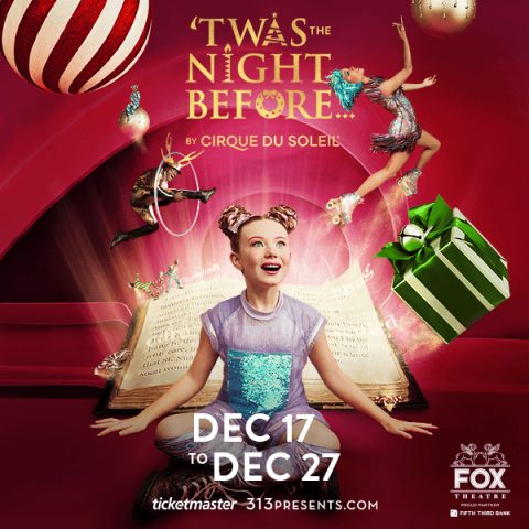 ‘Twas The Night Before…by Cirque du Soleil: a Cirque ünnepi showja a Fox Theatre-ben — Szervezői kép