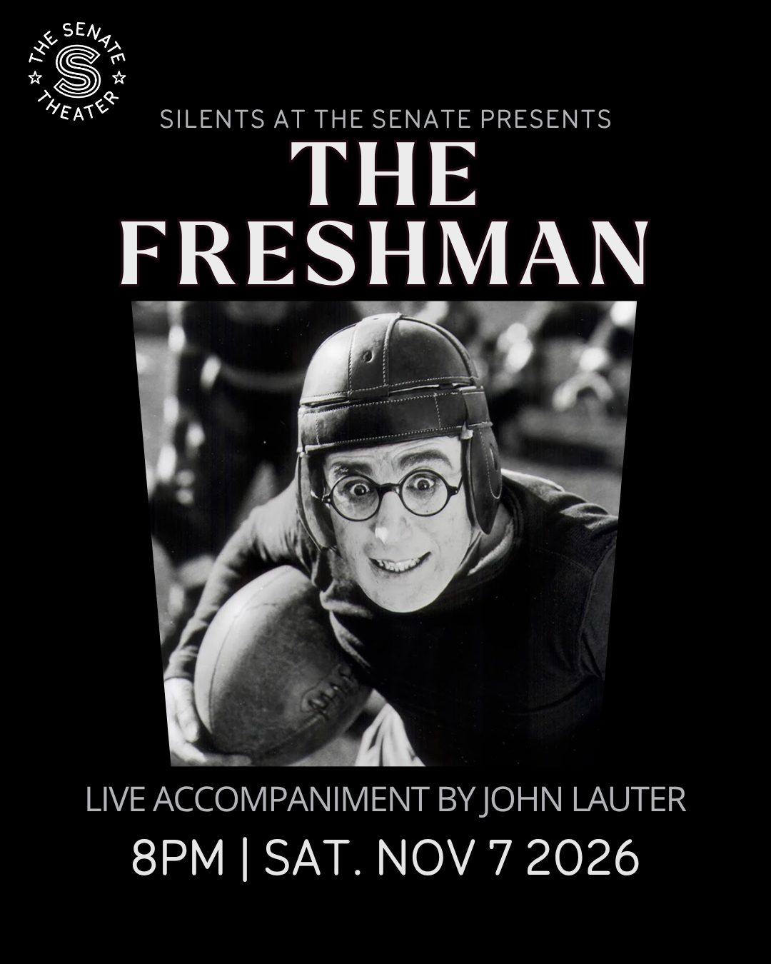 Silents at the Senate Presents: The Freshman (1925) — Szervezői kép