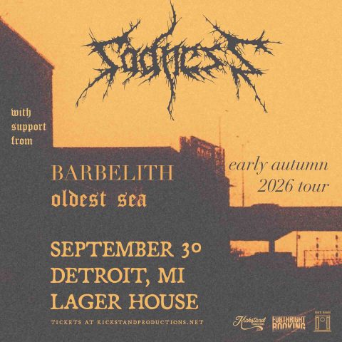 Sadness, Oldest Sea és Barbelith — Szervezői kép
