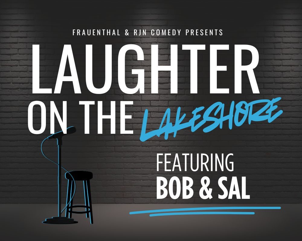 Laughter on the Lakeshore: Bob & Sal — Organizer image